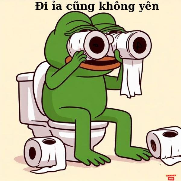 meme ếch xanh ngồi wc